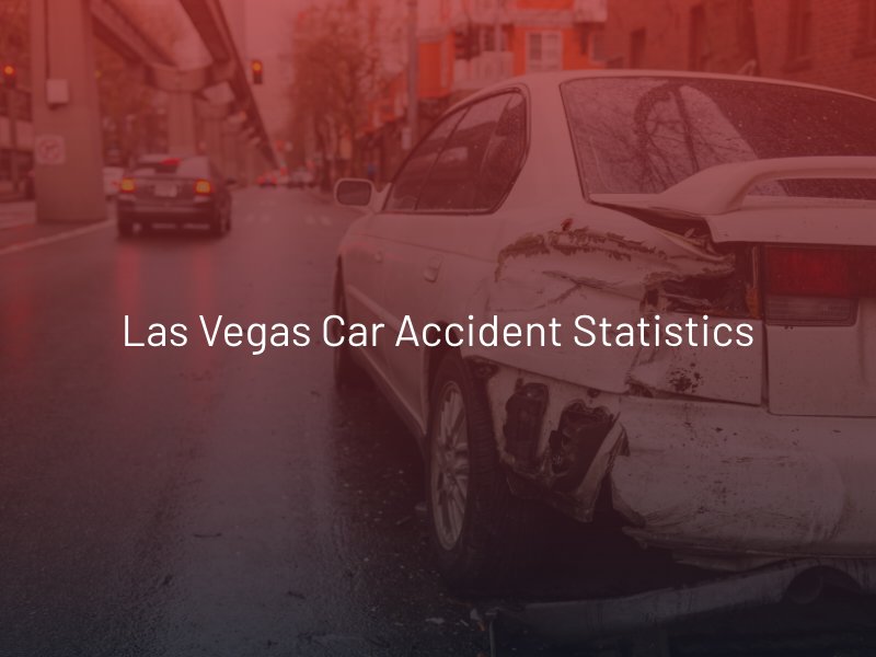 Las Vegas Car Accident Statistics