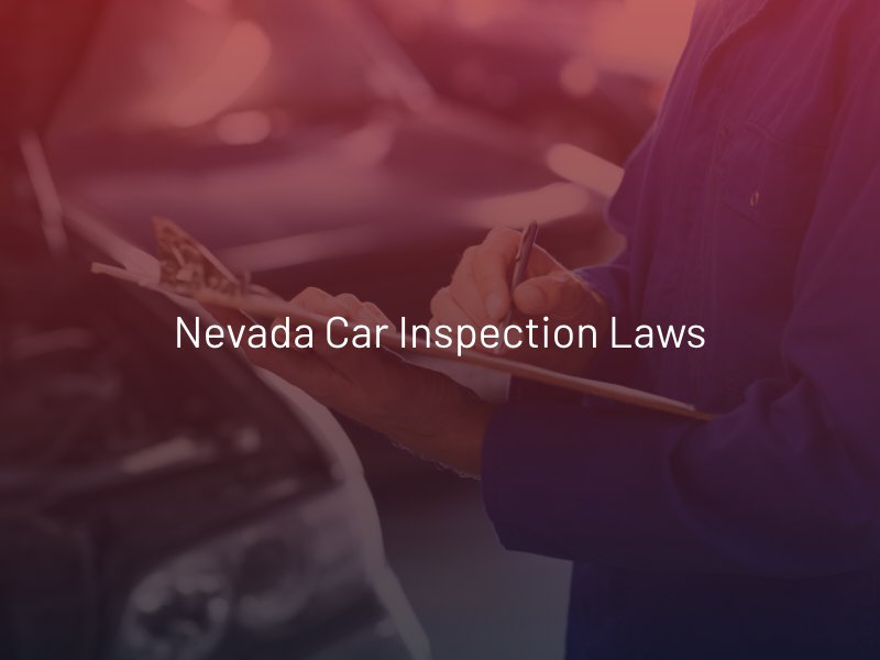 Nevada Car Inspection Laws