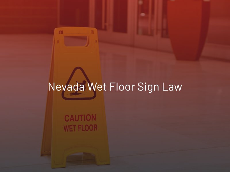 Nevada Wet Floor Sign Law