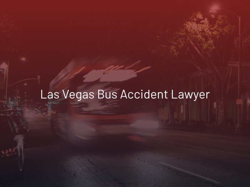 Las Vegas Bus Accident Lawyer