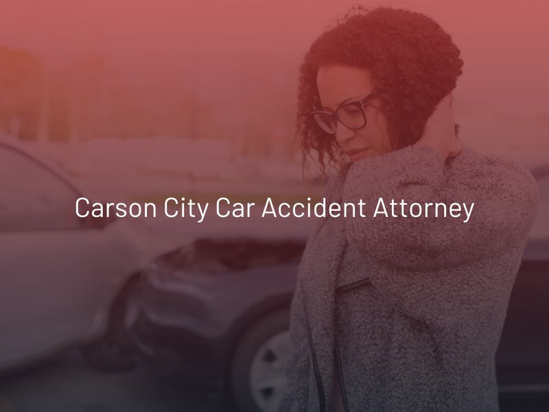 Carson City Car Accident Attorney