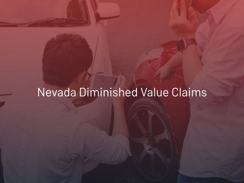 Nevada Diminished Value Claims