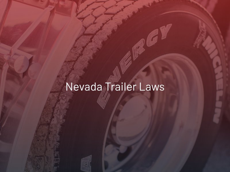 Nevada Trailer Laws