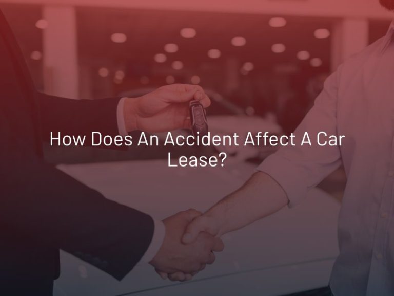 how-does-an-accident-affect-a-car-lease