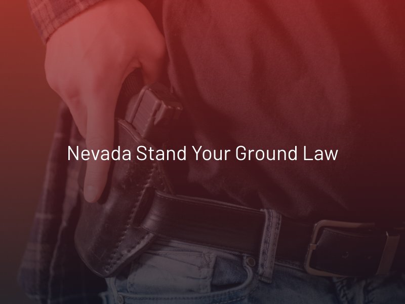 Nevada Stand Your Ground Law