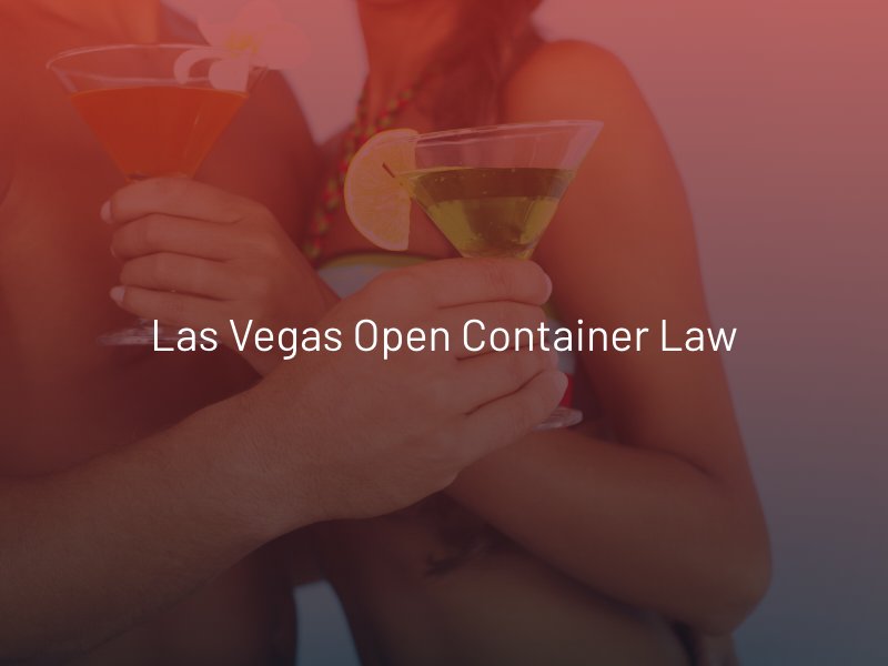 Las Vegas Open Container Law