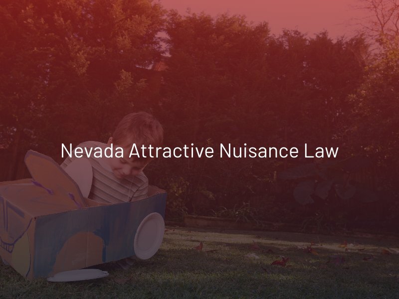Nevada Attractive Nuisance Law