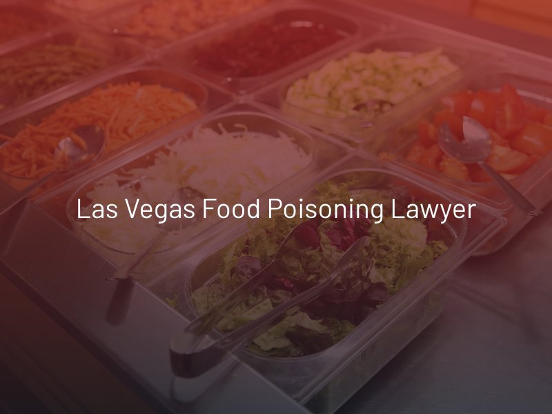 Las Vegas Food Poisoning Lawyer