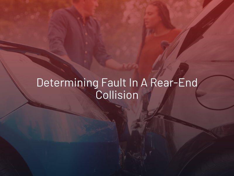 Determining Fault in a Rear-End Collision