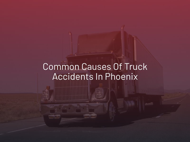 common-causes-of-truck-accidents