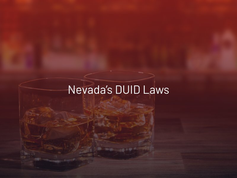 Nevada’s-DUID-Laws