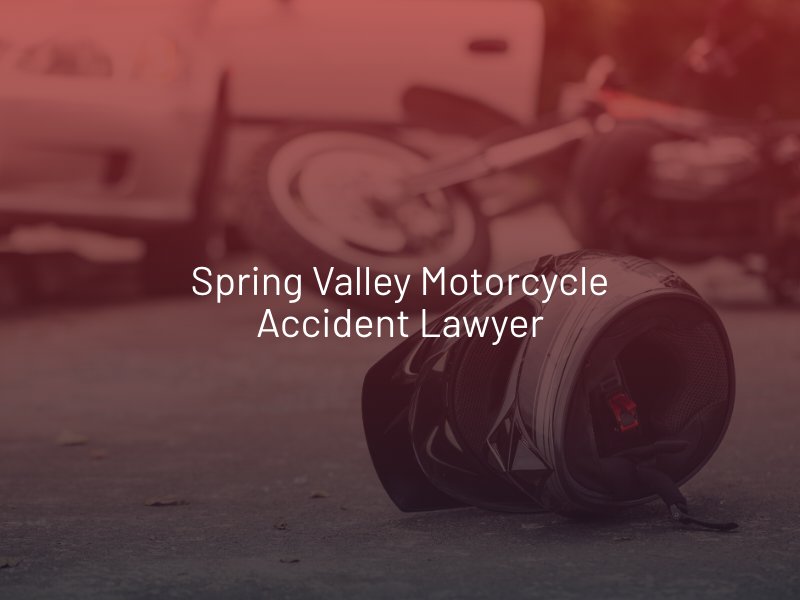 Spring Valley Motorcycle Accident Lawyer