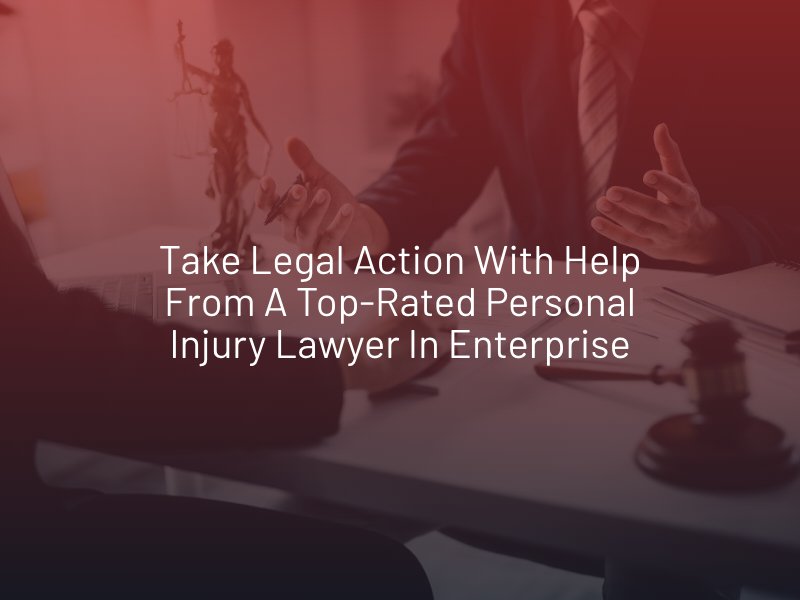legal action from a top-rated personal injury lawyer in enterprise
