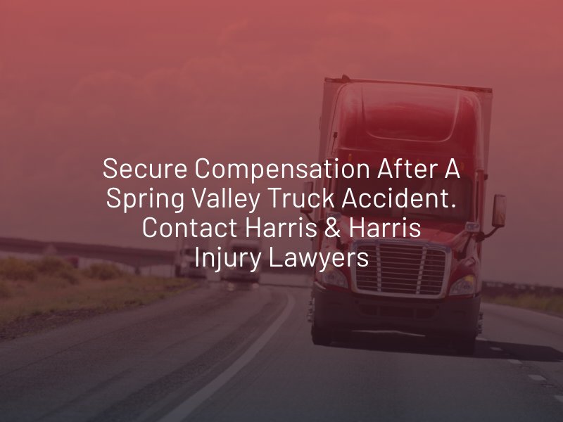 spring valley truck accident injury lawyers